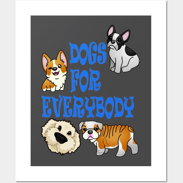 Dogs for everybody! Wall Art by Ashkerdoodles